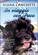 In viaggio con Paco by Diana Lanciotti