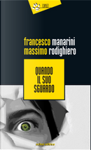 Quando il suo sguardo by Francesco Manarini, Massimo Rodighiero