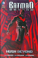 Batman Beyond vol. 1 by Adam Beechen, John Stanisci, Ryan Benjamin