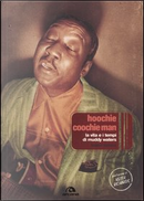 Hoochie Coochie Man by Robert Gordon