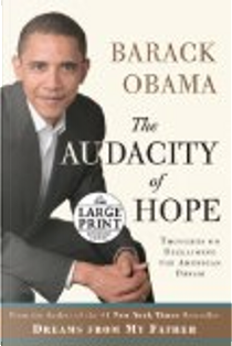The Audacity of Hope by Barack Obama