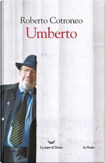 Umberto by Roberto Cotroneo