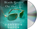 Sixth Grave on the Edge by Darynda Jones