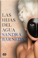 Las hijas del agua by Sandra Barneda