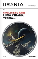 Luna chiama Terra... by Charles Eric Maine