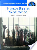 Human Rights Worldwide by Zehra F. Kabasakal Arat