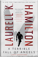 A terrible fall of angels by Laurell K. Hamilton
