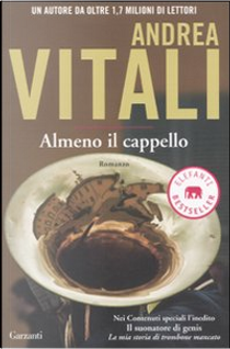 Almeno il cappello by Andrea Vitali