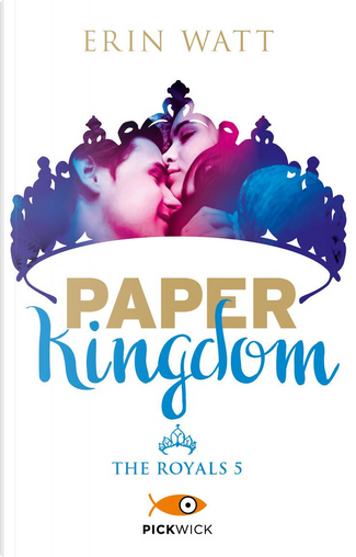 Paper Princess by Erin Watt, Sperling & Kupfer, eBook - Anobii