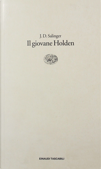 Il giovane Holden by J. D. Salinger