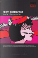 Morte di un marito by Kerry Greenwood