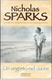 Un segreto nel cuore by Nicholas Sparks