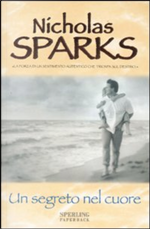 Un segreto nel cuore by Nicholas Sparks