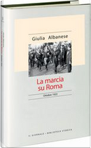 La marcia su Roma by Giulia Albanese
