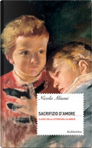 Sacrifizio d'amore by Nicola Misasi