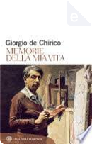 Memorie della mia vita by Giorgio De Chirico