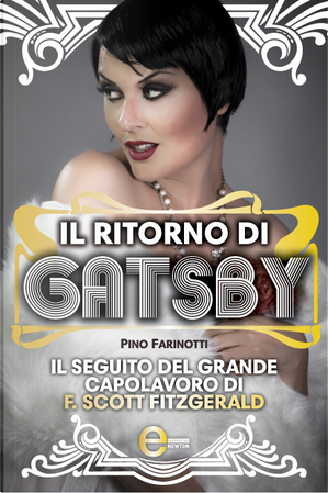 Il ritorno di Gatsby by Pino Farinotti