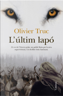 L'últim lapó by Olivier Truc