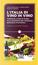 L'Iitalia di vino in vino by Diletta Sereni, Luca Martinelli, Sonia Ricci