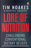 Lore of Nutrition by Tim Noakes