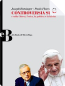 Controversia su Dio by Joseph Ratzinger, Paolo Flores d'Arcais