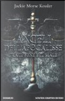 Angeli dell'Apocalisse by Jackie Morse Kessler