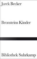 Bronsteins Kinder. by Jurek Becker