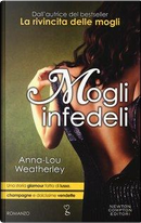 Mogli infedeli by Anna-Lou Weatherley