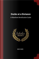 Ducks at a Distance by Bob Hines
