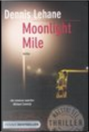 Moonlight mile by Dennis Lehane