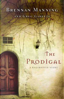 The Prodigal by Brennan Manning