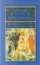 Antología de novelas de anticipación I by Daniel Keyes, Edmund Cooper, Gordon R. Dickson, John Wyndham, Leigh Richmond, Lloyd Biggle Jr., Poul Anderson, William Tenn