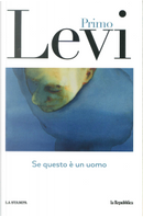 Se questo è un uomo by Primo Levi