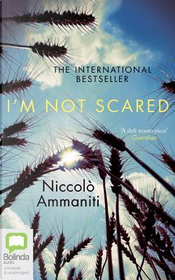 I'm Not Scared by Niccolò Ammaniti