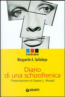 Diario di una schizofrenica by Marguerite A. Sechehaye