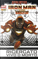 Iron Man & i potenti Vendicatori n. 19 by Bob Hall, Dan Green, Dan Slott, Don Heck, H.E. Huntley, Jack Kirby, Jim Shooter, Khoi Pham, Matt Fraction, Salvador Larroca, Stan Lee
