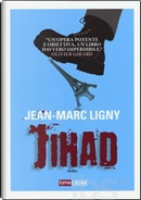 Jihad by Jean-Marc Ligny