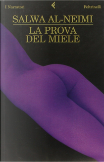 La prova del miele by Salwa Al-Neimi