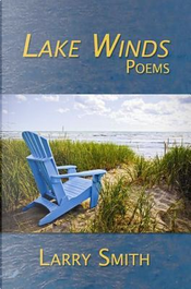 Lake Winds by Larry Smith