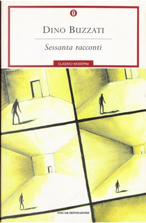 Sessanta racconti by Dino Buzzati