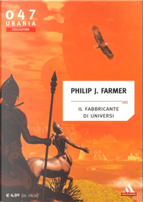 Il fabbricante di universi by Philip José Farmer