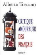 Critique amoureuse des français by Alberto Toscano