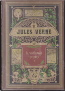 Il vulcano d'oro I by Jules Verne
