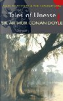 Tales of Unease by Arthur Conan Doyle