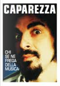 Chi se ne frega della musica by Caparezza