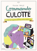 Commando culotte by Mirion Malle