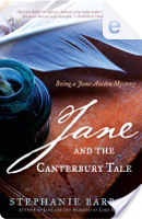 Jane and the Canterbury Tale by Stephanie Barron