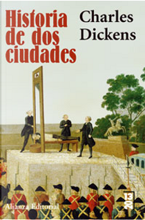 HISTORIA DE DOS CIUDADES by Charles Dickens