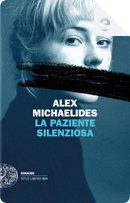 La paziente silenziosa by Alex Michaelides