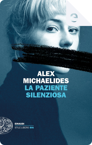 La citazione di Gaiuzze da La paziente silenziosa di Alex Michaelides -  Anobii